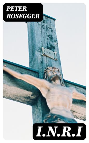INRI - A prisoner's Story of the Cross - cover