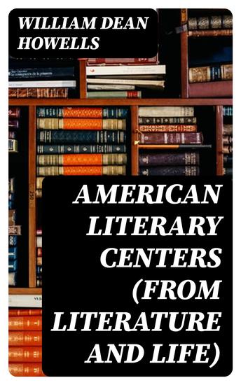 American Literary Centers (from Literature and Life) - cover