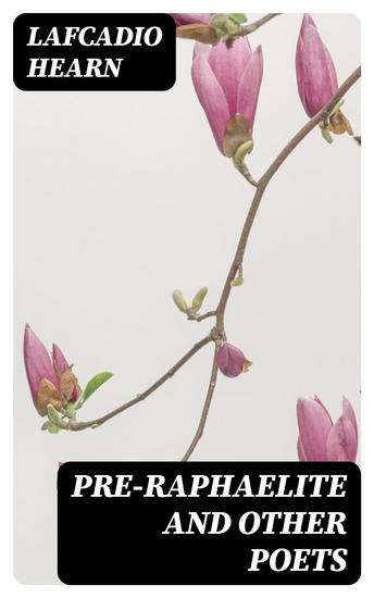 Pre-Raphaelite and other Poets - cover