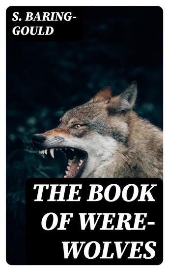 The Book of Were-Wolves - cover