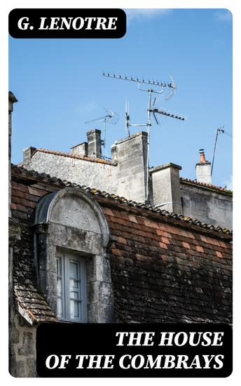 The House of the Combrays - cover