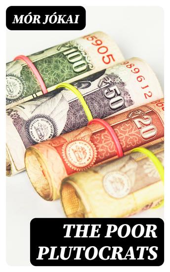 The Poor Plutocrats - cover