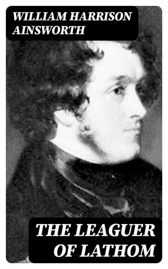 The Leaguer Of Lathom - cover