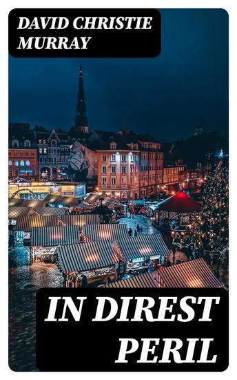 In Direst Peril - cover