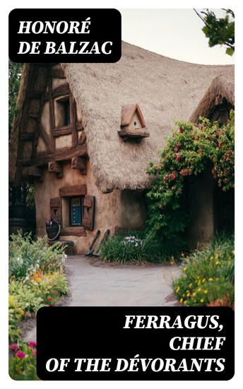 Ferragus Chief of the Dévorants - cover