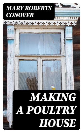 Making a Poultry House - cover