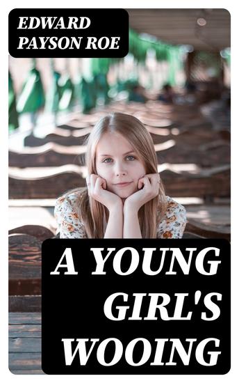 A Young Girl's Wooing - cover