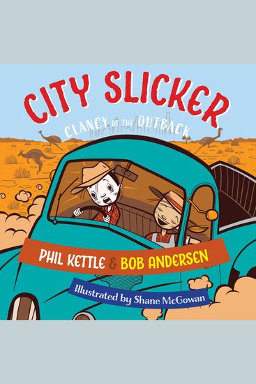 City Slicker - Clancy of the Outback - cover