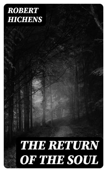 The Return Of The Soul - 1896 - cover