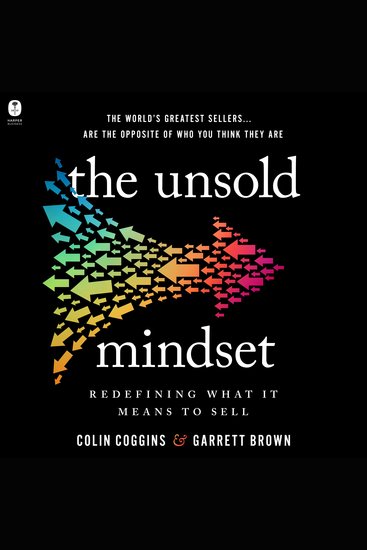 The Unsold Mindset - Redefining What It Means to Sell - cover