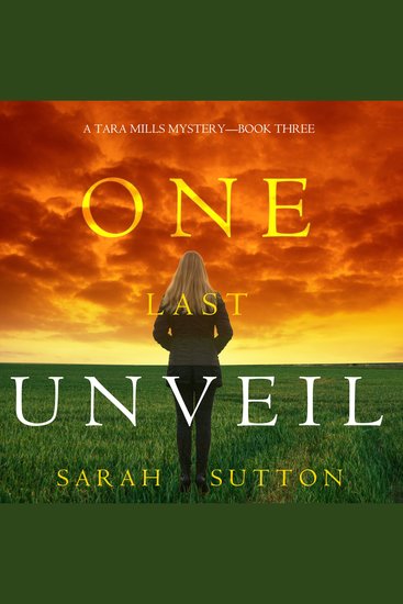 One Last Unveil (A Tara Mills Mystery––Book Three) - cover