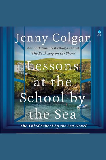 Lessons at the School by the Sea - The Third School by the Sea Novel - cover