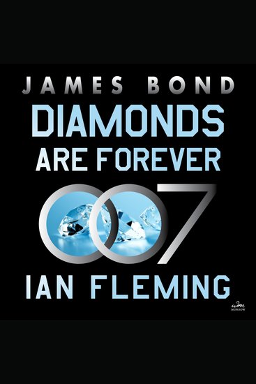 Diamonds are Forever - A James Bond Novel - cover
