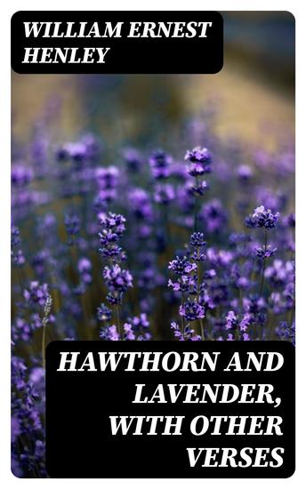 Hawthorn and Lavender with Other Verses - cover