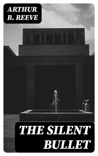 The Silent Bullet - cover