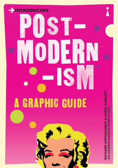Introducing Postmodernism - A Graphic Guide - cover