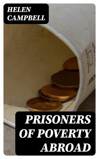 Prisoners of Poverty Abroad - cover