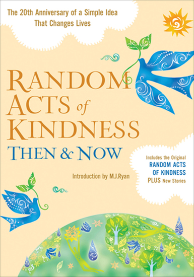 Random Acts of Kindness Then & Now - cover