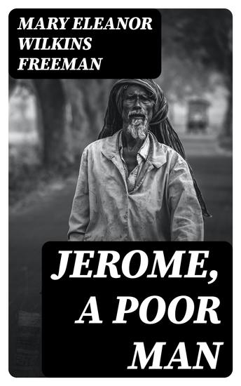 Jerome A Poor Man - A Novel - cover