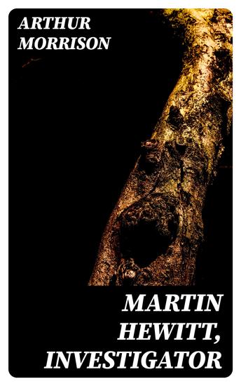 Martin Hewitt Investigator - cover