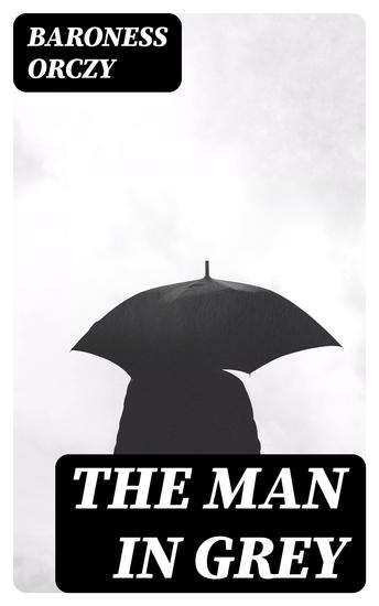The Man in Grey - cover