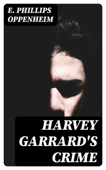 Harvey Garrard's Crime - cover