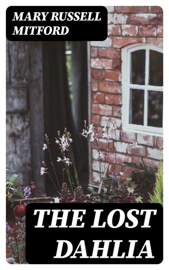 The Lost Dahlia - cover
