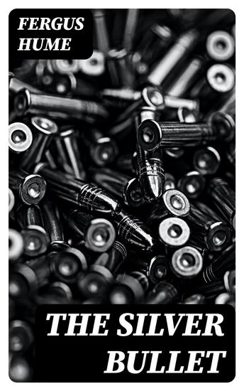 The Silver Bullet - cover