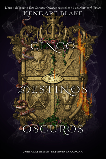 Cinco destinos oscuros - Unir a las reinas Destruir la corona - cover