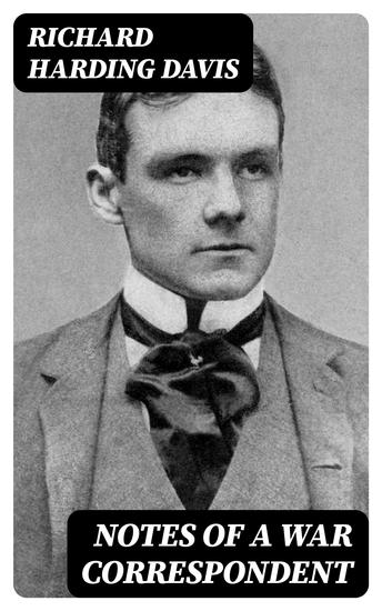 Notes of a War Correspondent - cover