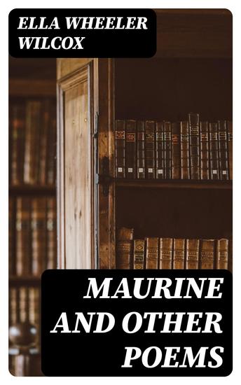 Maurine and Other Poems - cover