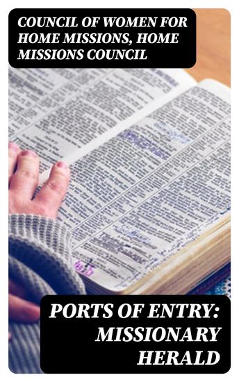 Ports of Entry: Missionary Herald - cover