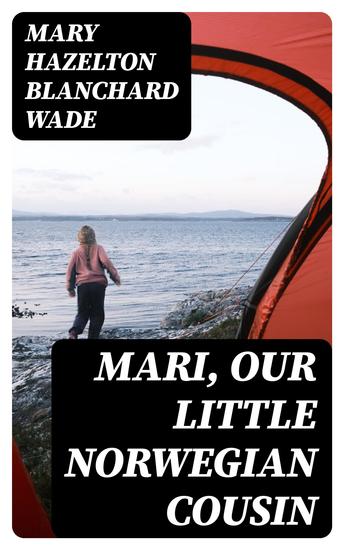 Mari Our Little Norwegian Cousin - cover