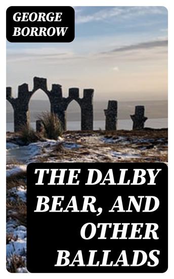 The Dalby Bear and Other Ballads - cover