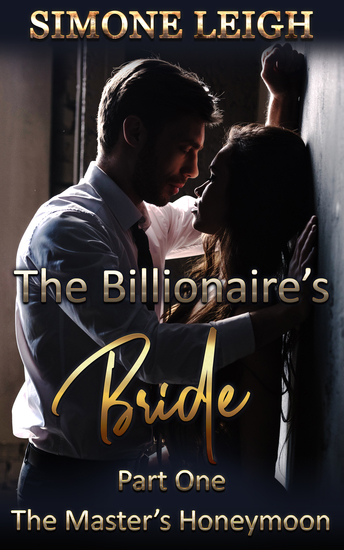 The Master's Honeymoon - A Steamy Billionaire BDSM Romance - cover