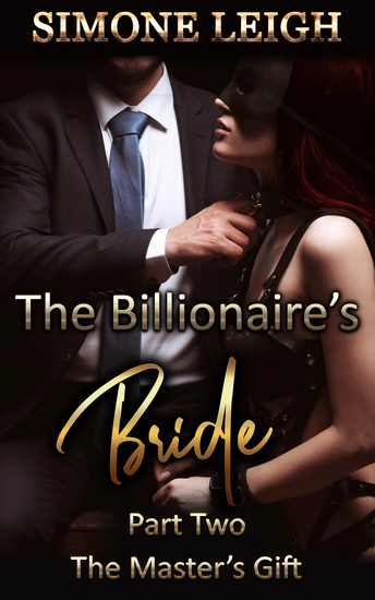 The Master's Gift - A Steamy Billionaire BDSM Romance - cover