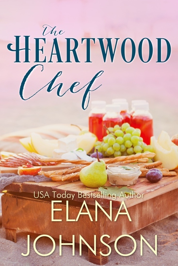 The Heartwood Chef - A Heartwood Sisters Novel - cover