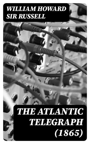 The Atlantic Telegraph (1865) - cover