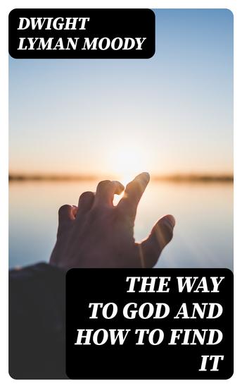 The Way to God and How to Find It - cover