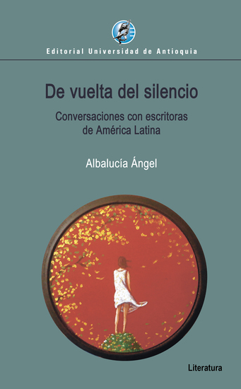 De vuelta del silencio - Conversaciones con escritoras de América Latina - cover