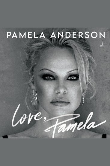 Love Pamela - A Memoir of Prose Poetry and Truth - cover