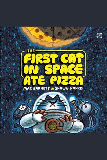 The First Cat in Space Ate Pizza - cover