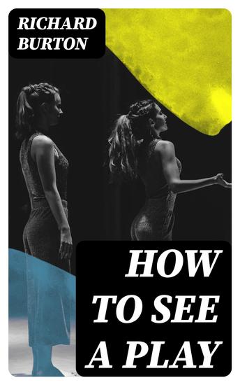 How to See a Play - cover