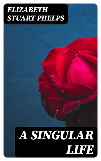 A Singular Life - cover