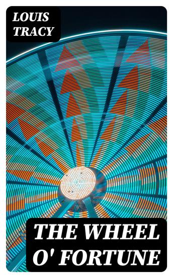 The Wheel O' Fortune - cover