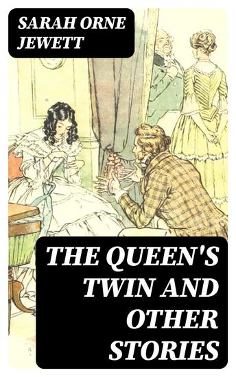 The Queen's Twin and Other Stories - cover
