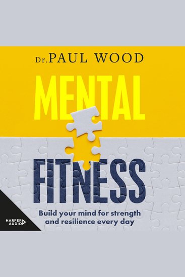 Mental Fitness: How to build mental strength and fitness to take on life's challenges from bestselling author of HOW TO ESCAPE FROM PRISON - cover