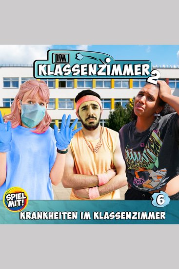 Krankheiten im Klassenzimmer - S2 - cover