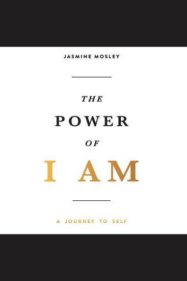 The Power of I Am - A Journey to Self - cover