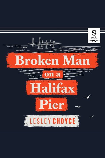 Broken Man on a Halifax Pier - cover